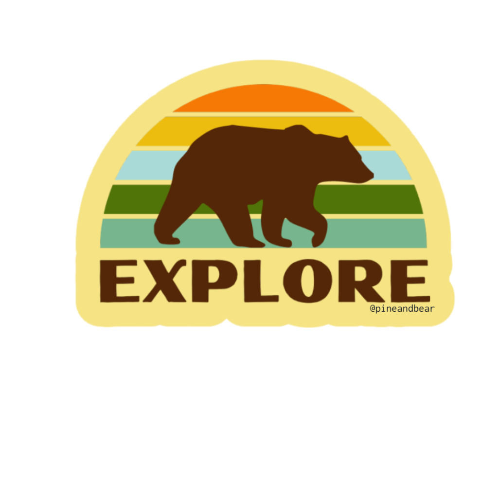 Explore Vinyl Sticker | Adventure Sticker | Pineandbear – pineandbear