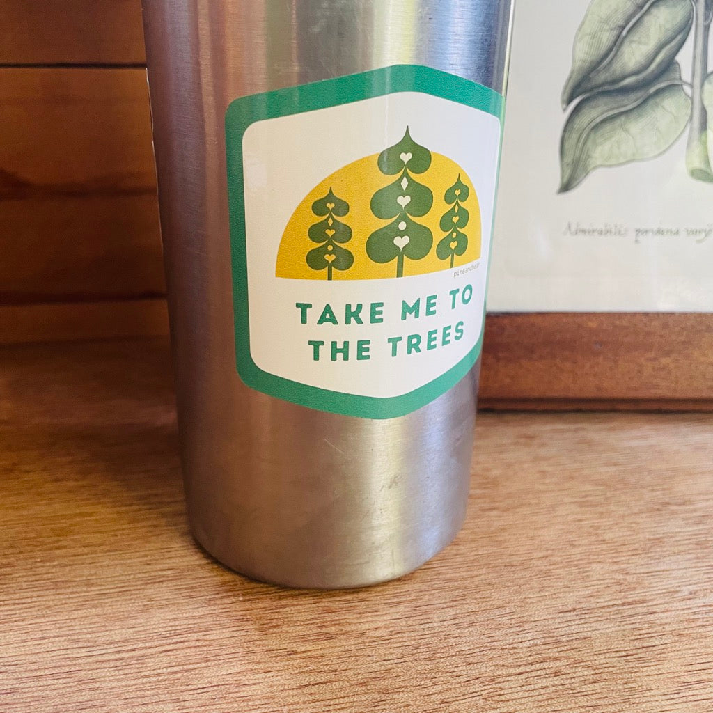 Take Me To The Trees vinyl sticker on a water bottle