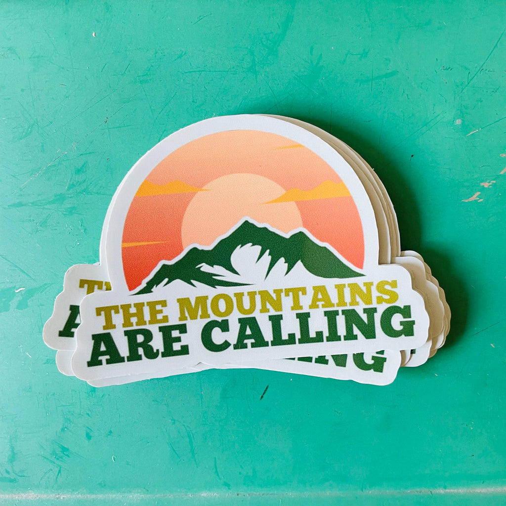 The Mountains are Calling Sticker