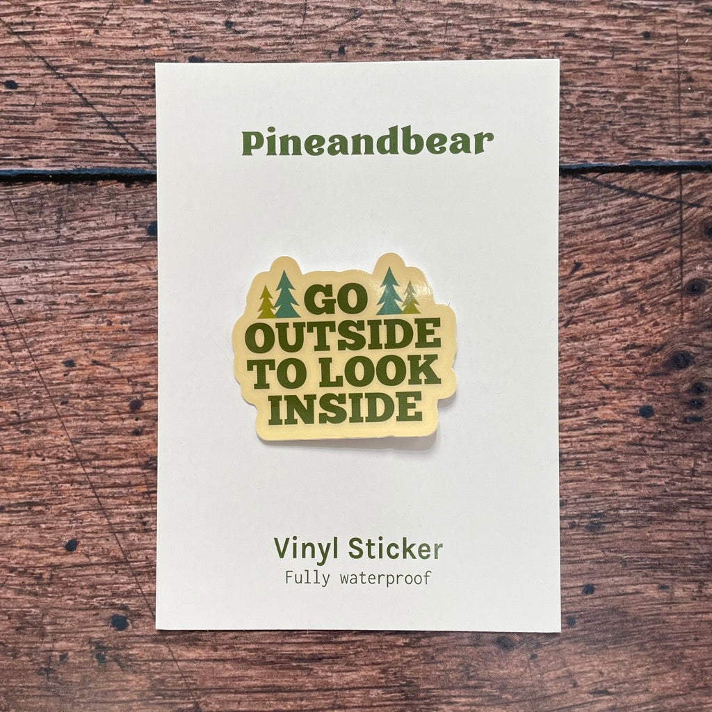 Go Outside to Look Inside Sticker 